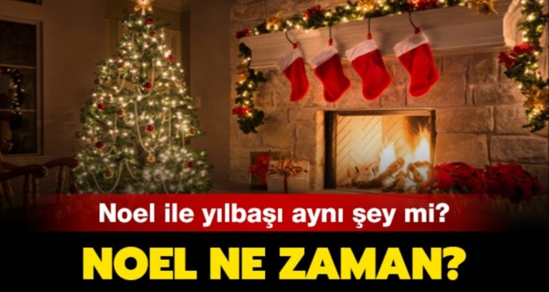 Noel nedir, nerede, ne zaman kutlanıyor?