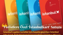 Turistlere Özel İstanbul Kart Geliyor