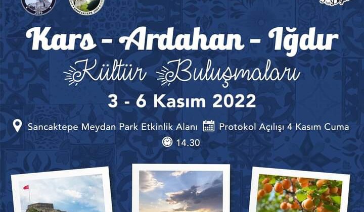 Sancaktepe’de Kars Ardahan Iğdır Kültür Buluşmaları