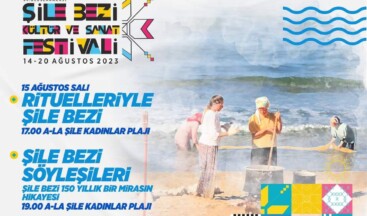 34. Uluslararası Şile Bezi Kültür ve Sanat Festivali Başlıyor