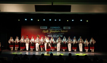 Çekmeköy’de Uluslararası Halk Dansları Festivali Düzenlendi